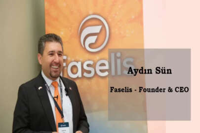 Faselis Ceo’su Aydın Sun’dan sektörle alakalı önemli açıklamalar