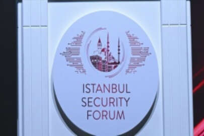 İstanbul Güvenlik Forumu'nda Türkiye'nin istikrarlaştırıcı gücü ele alındı