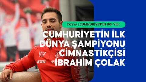 Cumhuriyetin dünya şampiyonu ünvanlı ilk cimnastikçisi İbrahim Çolak: Türkiye de bir cimnastik ülkesi oldu diyebiliriz