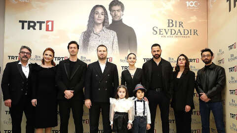 TRT'nin yeni dizisi Bir Sevdadır'ın galası yapıldı