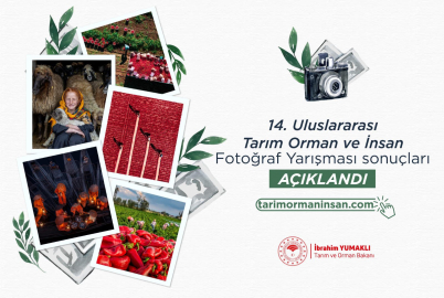 14'üncü Uluslararası Tarım, Orman ve İnsan Fotoğraf Yarışması sonuçları açıklandı