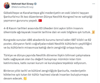 Bakan Ersoy: Şanlıurfa'da insanlık tarihine dair en eski bilgilere ışık tuttuk