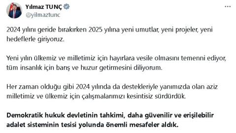 Bakan Tunç: 2025'te önemli düzenlemeleri hayata geçirmeye devam edeceğiz