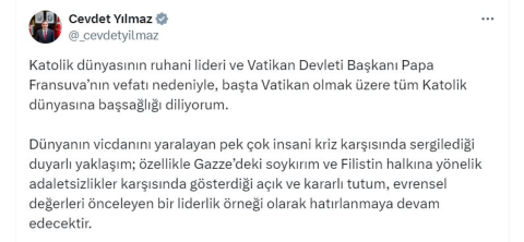 Cumhurbaşkanı Yardımcısı Yılmaz'dan, Papa Fransuva için taziye mesajı