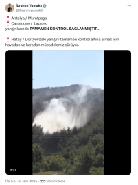 Bakan Yumaklı: Antalya ve Çanakkale'deki yangınlar kontrol altında