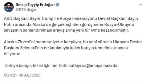 Cumhurbaşkanı Erdoğan: Alaska Zirvesi'ni memnuniyetle karşılıyoruz