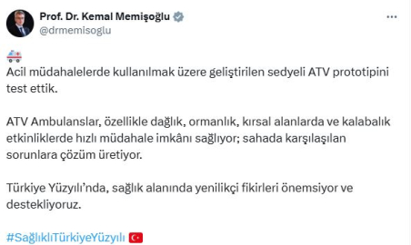 Bakan Memişoğlu, ATV ambulansı test etti