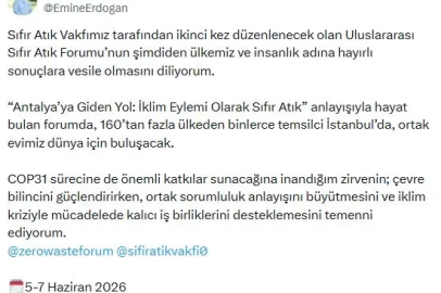 Emine Erdoğan'dan 'Sıfır Atık Forumu' paylaşımı