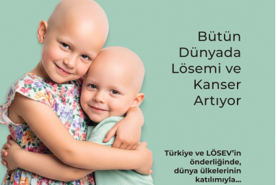 25. ULUSLARARASI LÖSEMİLİ ÇOCUKLAR HAFTASI BAŞLIYOR