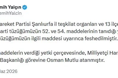 MHP'li Yalçın: Şanlıurfa il teşkilatı feshedildi